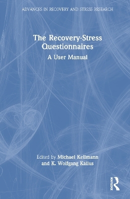The Recovery-Stress Questionnaires - 