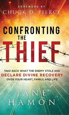 Confronting the Thief - Jane Hamon