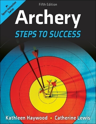 Archery - Kathleen Haywood, Catherine Lewis