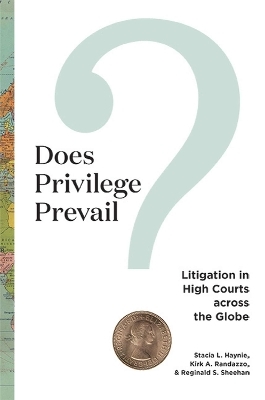 Does Privilege Prevail? - Stacia L Haynie, Kirk A Randazzo, Reginald S Sheehan