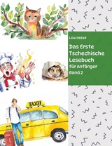 Das Erste Tschechische Lesebuch für Anfänger Band 2 - Lilie Hašek