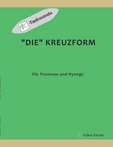 "Die" Kreuzform - Volker Kinder