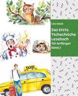 Das Erste Tschechische Lesebuch für Anfänger Band 2 - Lilie Hašek