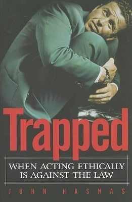 Trapped - John Hasnas