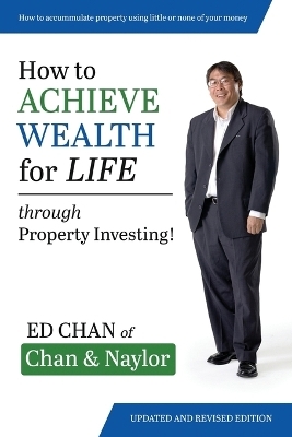 How To Achieve Wealth For Life - Edward Chan