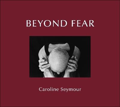 Beyond Fear - 