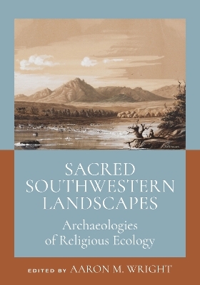 Sacred Southwestern Landscapes - 