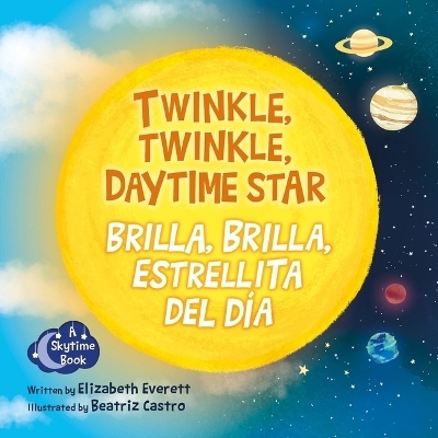 Twinkle, Twinkle, Daytime Star / Brilla, Brilla, Estrellita del Día - Elizabeth Everett