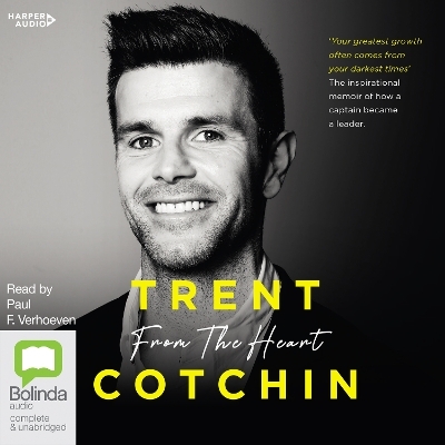 From The Heart [Bolinda] - Trent Cotchin
