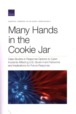 Many Hands in the Cookie Jar - Quentin E Hodgson, Yuliya Shokh, Jonathan Balk