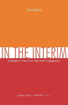 In the Interim, 2nd Edition - 