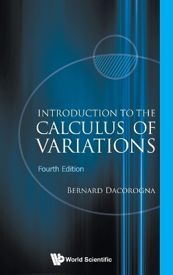 Introduction To The Calculus Of Variations (4th Edition) - Bernard Dacorogna