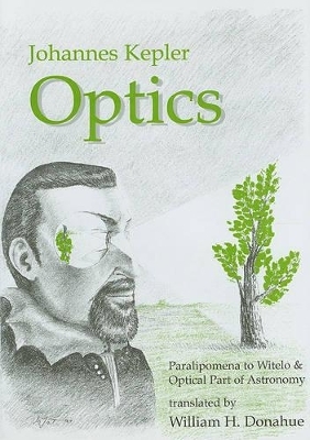 Optics - Johannes Kepler