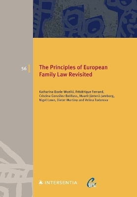 The Principles of European Family Law Revisited - Frédérique Ferrand, Cristina González Beilfuss, Maarit Jänterä-Jareborg, Nigel Lowe