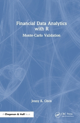 Financial Data Analytics with R - Jenny K. Chen