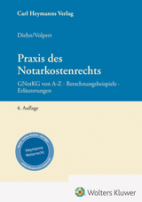 Praxis des Notarkostenrechts - Diehn, Thomas; Volpert, Joachim