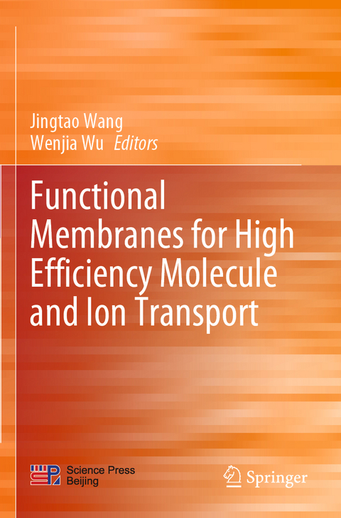 Functional Membranes for High Efficiency Molecule and Ion Transport - 