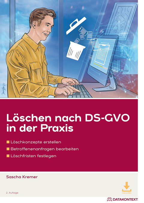 Löschen nach DS-GVO