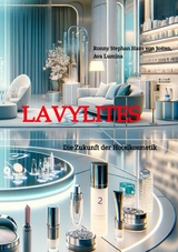 Lavylites - Ronny Stephan Hans von Josten, Ava Lumina