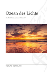 Ozean des Lichts - Hadhrat Mirza Ghulam Ahmad