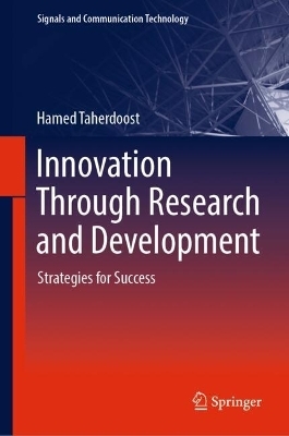Innovation Through Research and Development - Hamed Taherdoost