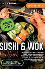 XXL Sushi & WOK Kochbuch - Lina Cheng