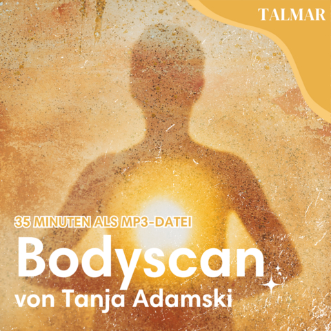Bodyscan 35 Minuten von Tanja Adamski - Tanja Adamski