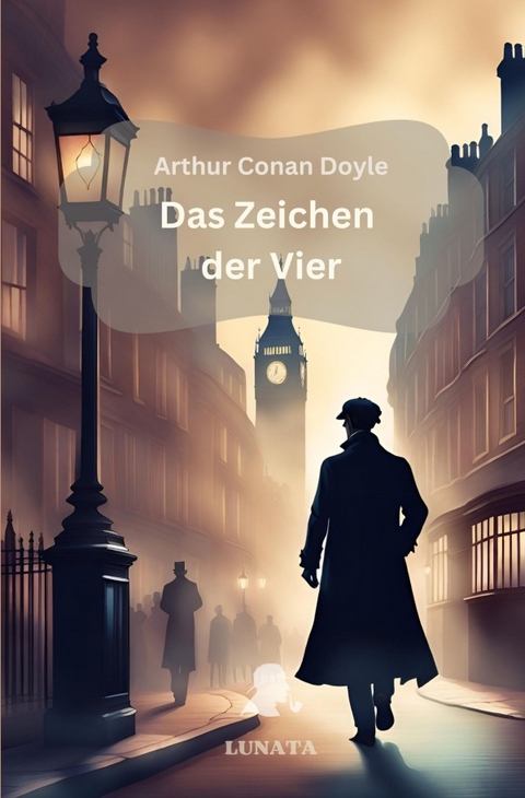 Sherlock Holmes / Das Zeichen der Vier - Arthur Conan Doyle