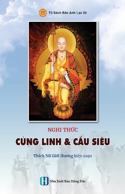 Nghi thức C�NG LINH & CẦU SI�U - Giới Hương Th�ch Nữ