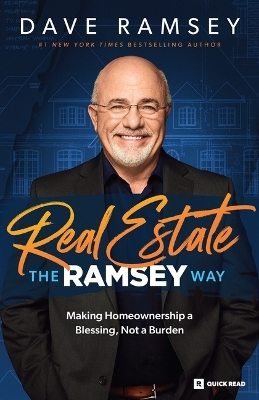 Real Estate the Ramsey Way - Dave Ramsey
