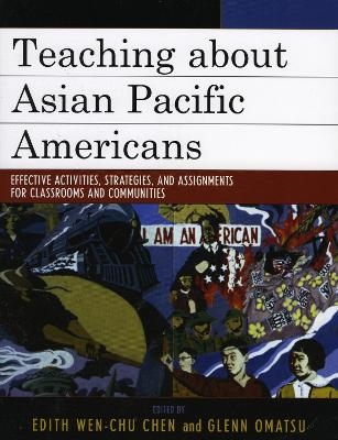 Teaching about Asian Pacific Americans - 