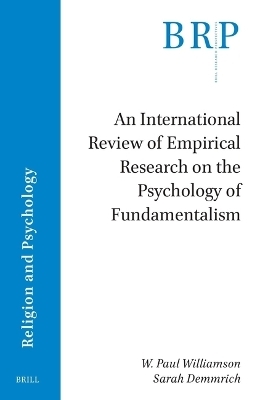 An International Review of Empirical Research on the Psychology of Fundamentalism - 