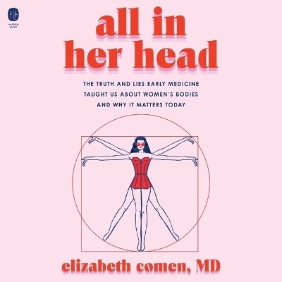 All in Her Head - Elizabeth Comen