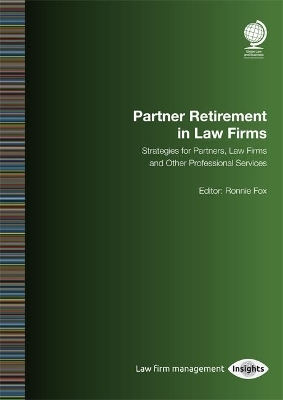 Partner Retirement in Law Firms - Ronnie Fox