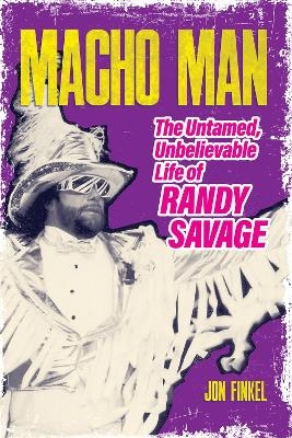 Macho Man - Jon Finkel