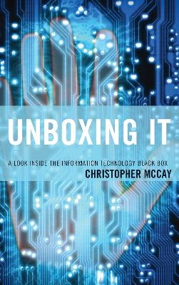 Unboxing IT - Christopher McCay