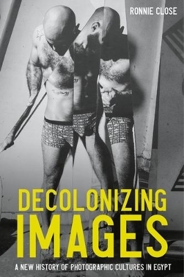 Decolonizing Images - Ronnie Close
