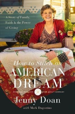 How to Stitch an American Dream - Jenny Doan