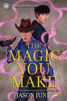 The Magic You Make - Jason June