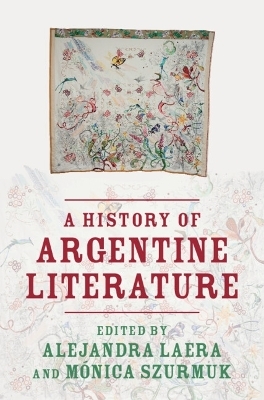 A History of Argentine Literature - 