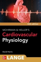 LANGE Mohrman and Heller's Cardiovascular Physiology - Harris, David