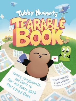 Tubby Nugget's Tearable Book - Jenine Pastores, Josh Jackson