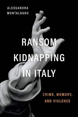Ransom Kidnapping in Italy - Alessandra Montalbano