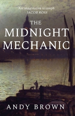 The Midnight Mechanic - Andy Brown