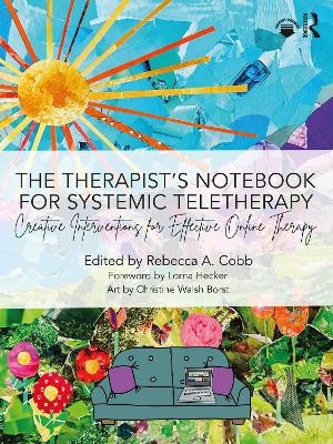 The Therapist’s Notebook for Systemic Teletherapy - 