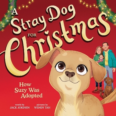 A Stray Dog for Christmas - Jack Jokinen