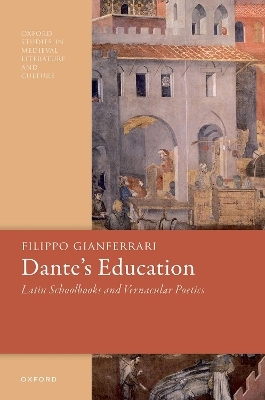 Dante's Education - Filippo Gianferrari