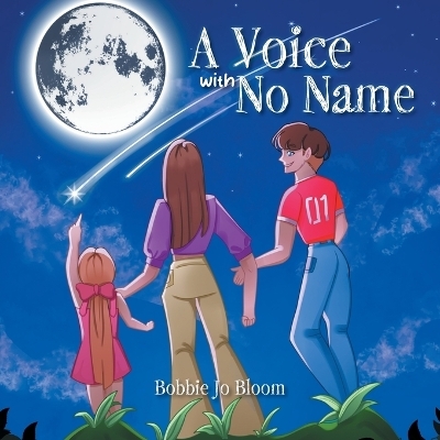 A Voice with No Name - Bobbie Jo Bloom