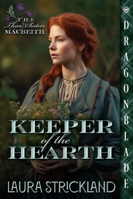 Keeper of the Heart - Laura Strickland