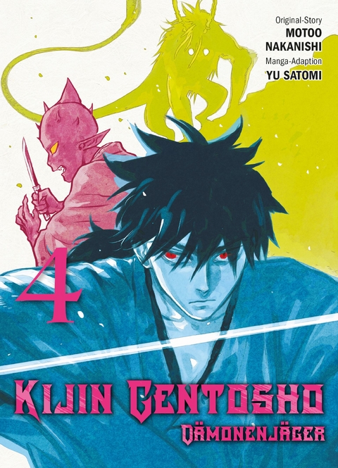 Kijin Gentosho: Dämonenjäger 04 - Motoo Nakanishi, Yu Satomi